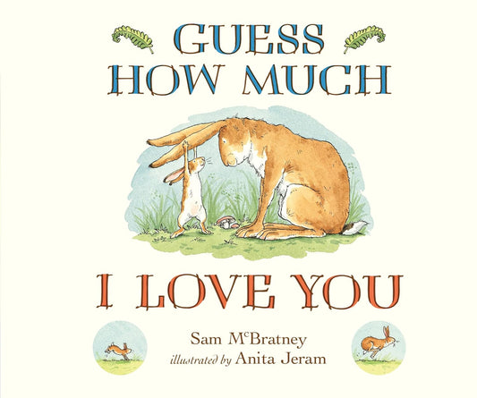 Guess How Much I Love You - Board Book